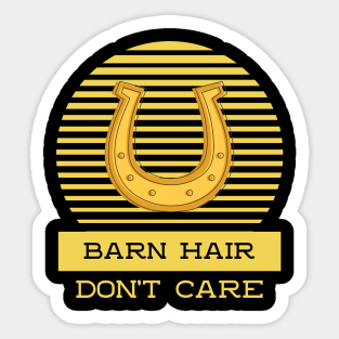 Barn Hair Don't Care Sticker